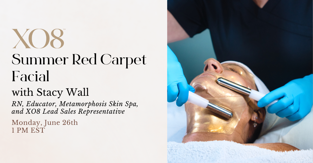 Summer Red Carpet Facial June 26th 1:00 EST