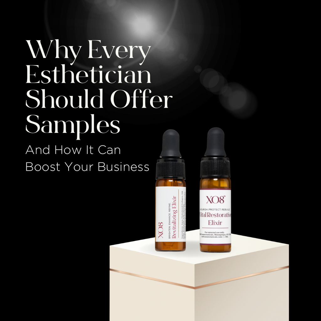 Why Every Esthetician Should Offer Samples – And How It Can Boost Your Business