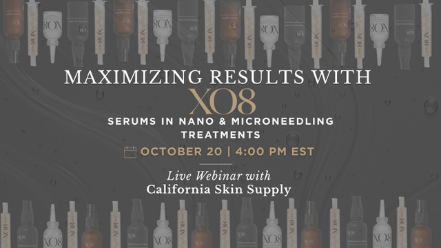 XO8 + California Skin Supply: Maximizing Results with XO8 Serums in Nano & Microneedling Treatments
