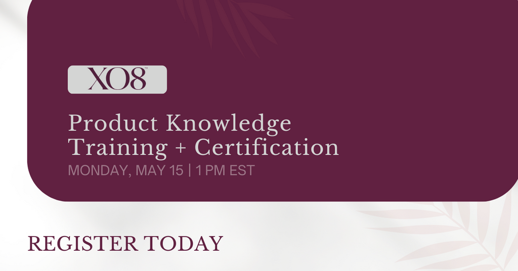 XO8 Product Knowledge Class 5/15/2023